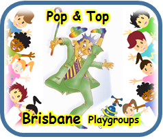 Brisbane Pop & Top Playgroups